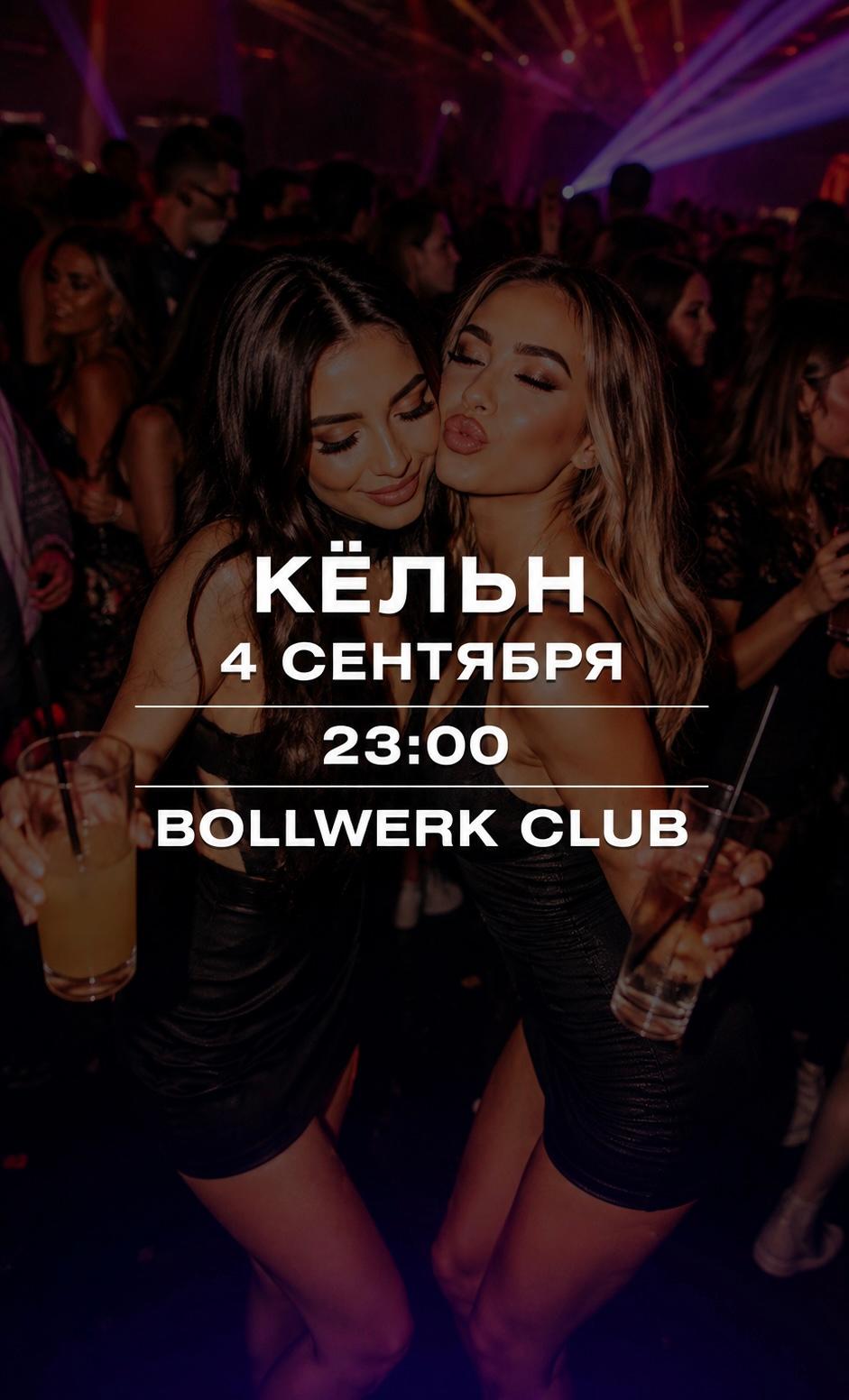 KÖLN | 04.09 | BOLLWERK CLUB | 23:00